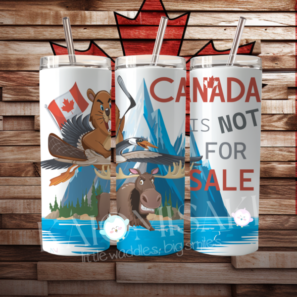 canada is not for sale kaiomisaki tumbler wrap