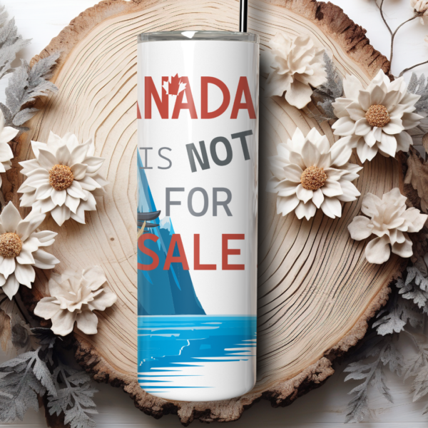 canada is not for sale kaiomisaki tumbler wrap