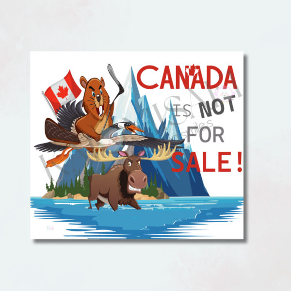 canada is not for sale kaiomisaki tumbler wrap